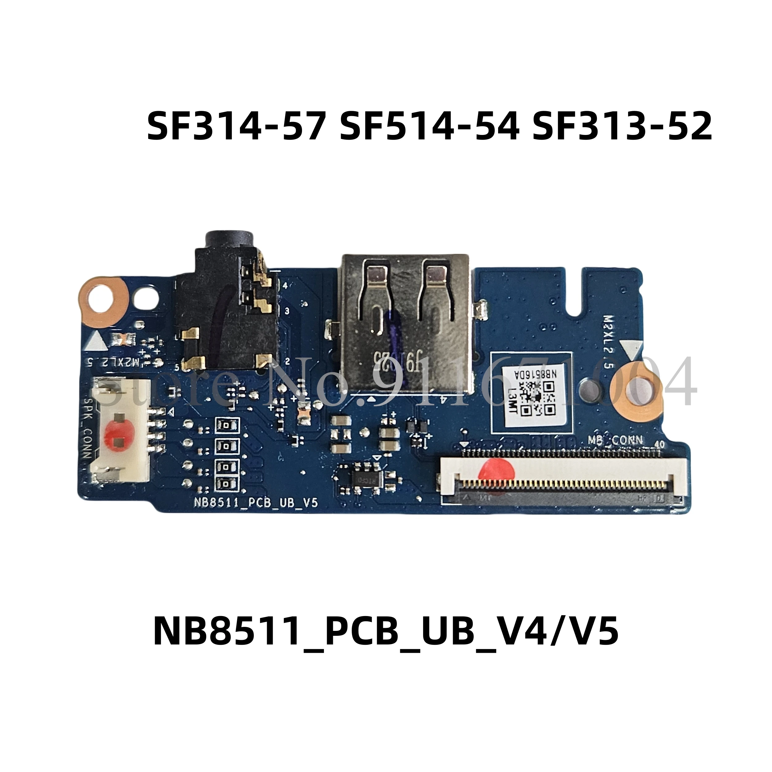 Original For Acer SF314-57 SF514-54 SF313-52 USB Audio Board NB8511_PCB_UB_V4/V5 NB8516 IO FFC 100% Tested