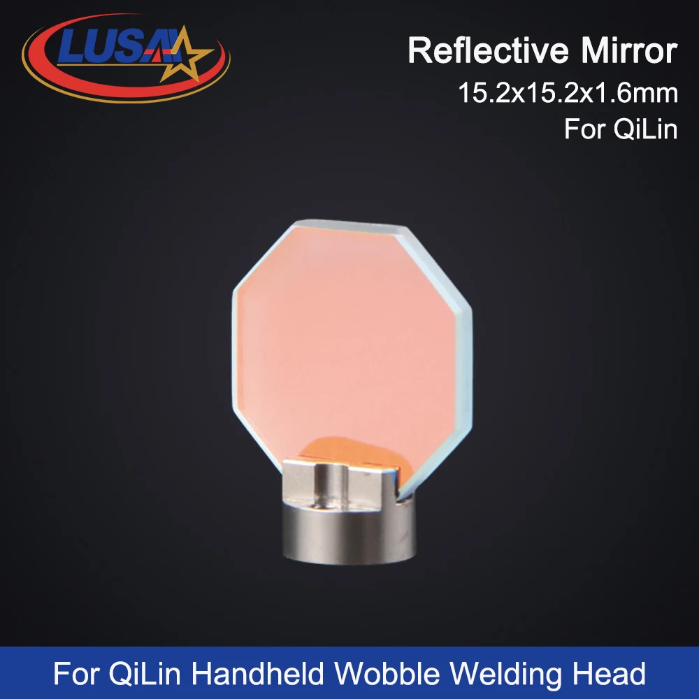 LUSAI Laser Reflective Mirror 15.2x15.2x1.6mm with Holder For QiLin Handheld Wobble Welding Head