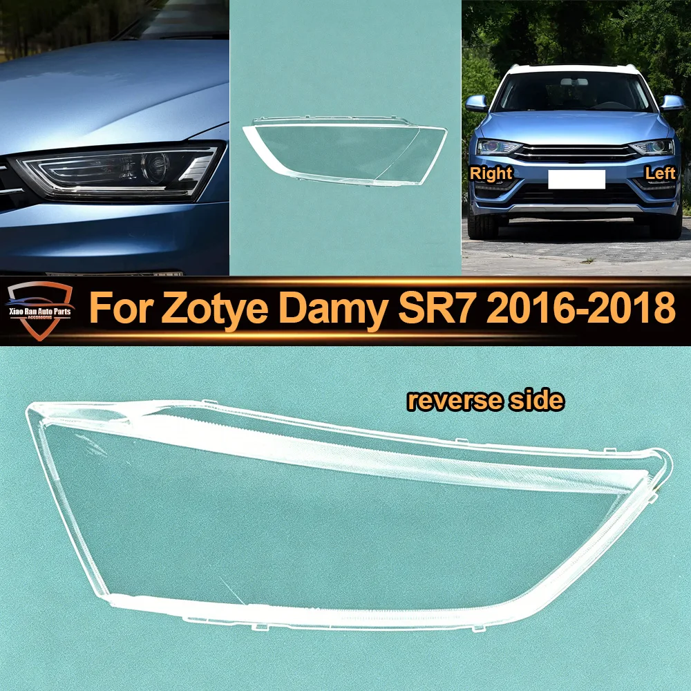 

For Zotye 2016 2017-2018 Damy SR7 Headlamp Housing Transparent Mask Cover Headlight Shell Plexiglass Replace Original Lens