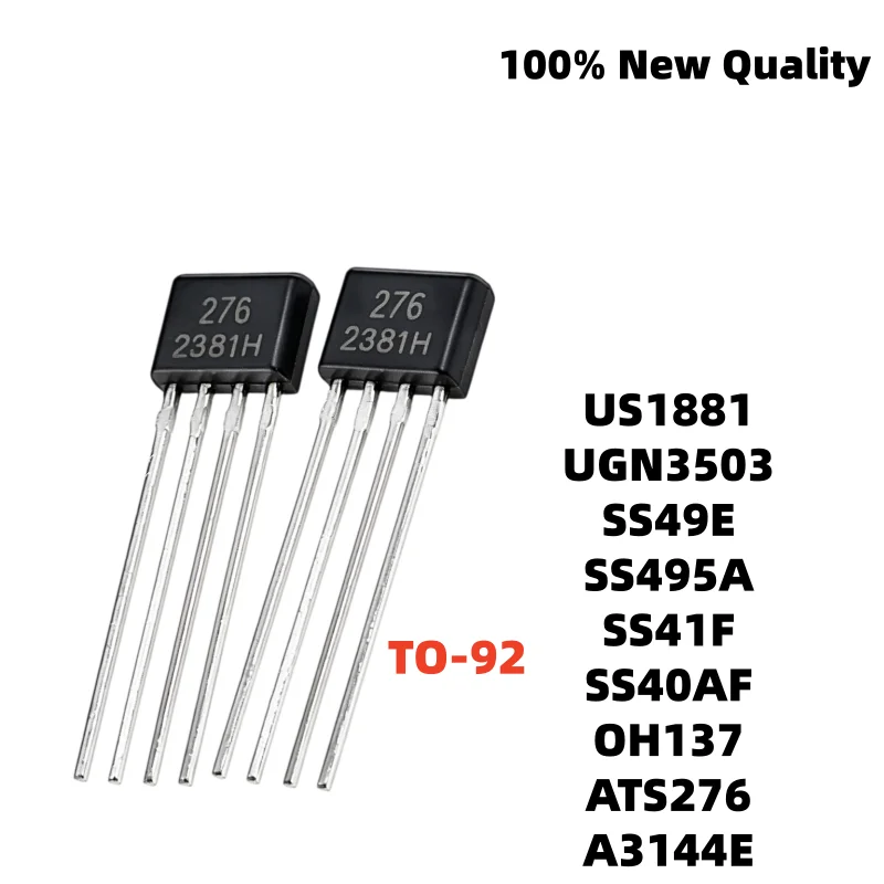 10PCS/lot High Quality SS49E OH49E SS495A US1881 UGN3503 Hall effect sensor TO-92 A3144E SS40AF SS41F OH137 ATS276