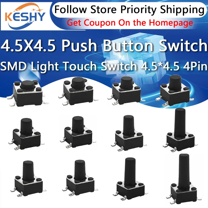 50PCS 4.5X4.5 Push Button Switch SMD 4.5X4.5X3.8 Light Touch Switch 4.5*4.5*4.3/5/6/7/8/9/10/11/12/13MM The Power Switch 4Pins
