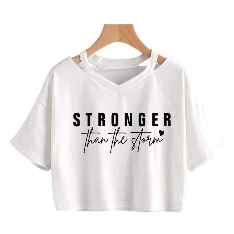 Women's Motivational Lettering Stronger Than Yesterday Print Sexy Crop Tops Graphic Y2k Cropped Tshirt  Ladies Tshirt Clothes