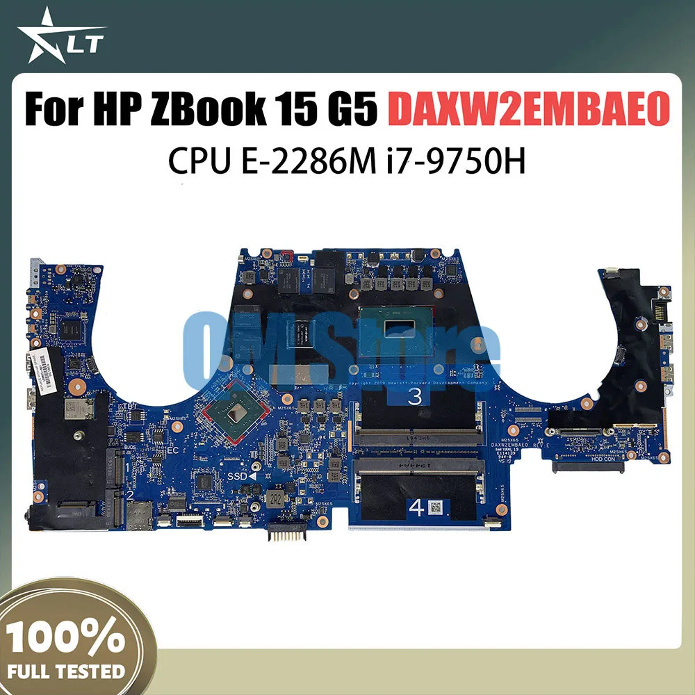 

DAXW2EMBAE0 XW2E For HP ZBOOK 15 G5 Laptop Motherboard With E-2286M i7-9750H CPU T1000 T2000 V4G L68824-601