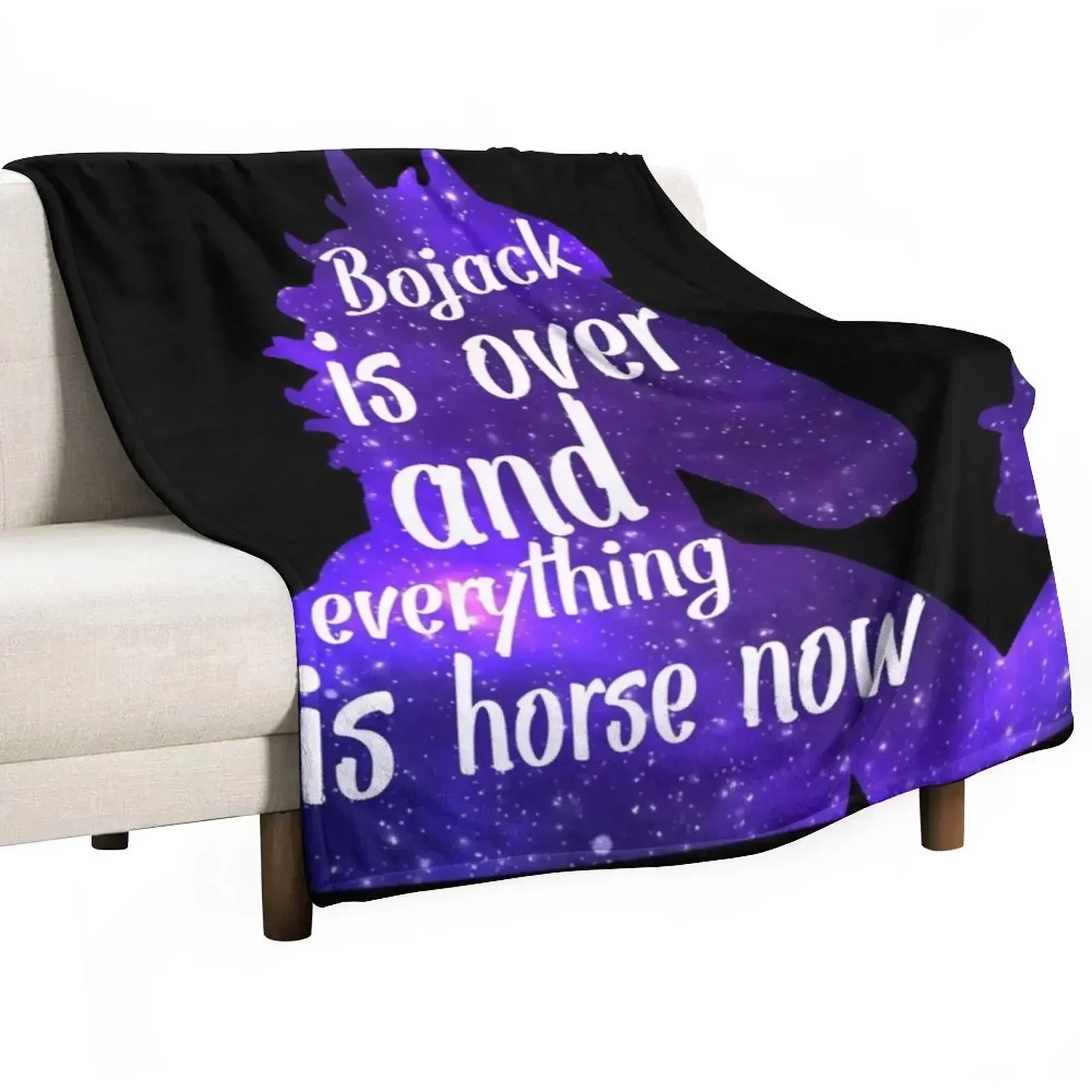 Bojack is over and everything is horse now White Text Throw Blanket anime Travel Thermals For Travel Blankets