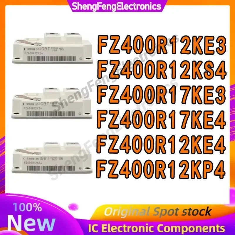 

FZ400R12KS4 FZ400R12KE4 FZ400R12KP4 FZ400R17KE4 FZ400R12KE3 FZ400R17KE3 IGBT Power Module