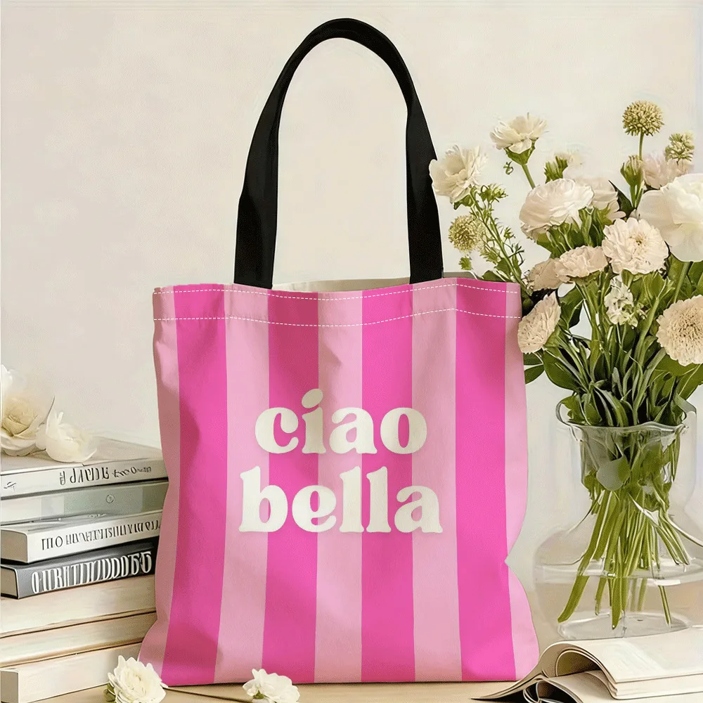 Sac fourre-tout imprimé Ciao Bella à rayures roses de style français - Bandoulière fixe durable, sacs de courses quotidiens pour femmes, cadeaux pour enseignants