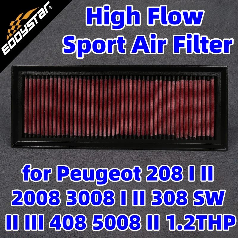 High Flow Sport Air Filter for Peugeot 208 I II 2008 3008 I II 308 SW II III 408 5008 II 1.2THP Washable Racing Intake Filters
