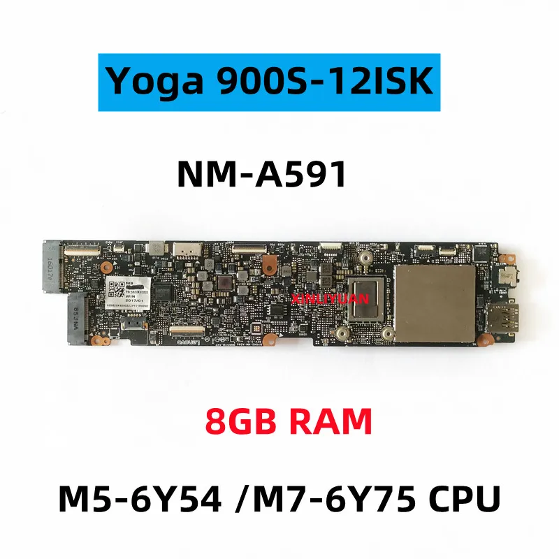 FOR  Lenovo Yoga 900S-12ISK Laptop Motherboard BYG42 NM-A591 With M5-6Y54 M7-6Y75 CPU, 8GB RAM , FRU 5B20K93803 5B20K93811