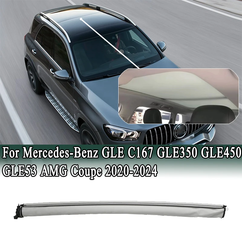 

For Mercedes-Benz GLE C167 GLE350 GLE450 GLE53 AMG Coupe 2020-2024 Panorama Sunroof Sunshade Curtain Cover Assembly A1677808700