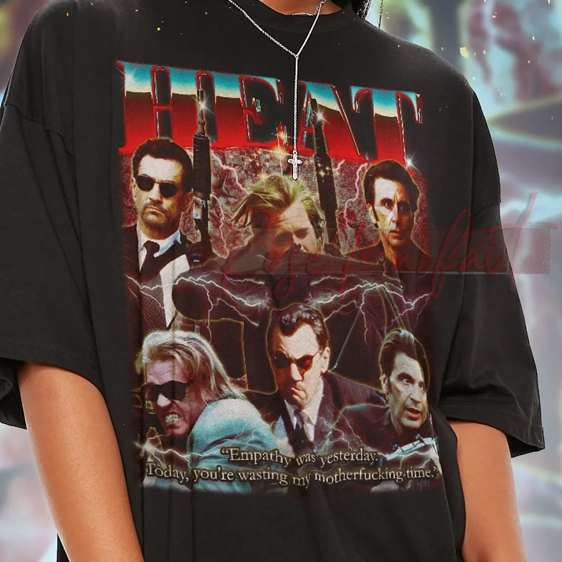 HEAT Movie T-shirt -  Neil McCauley Lieutenant Vincent Hanna Robert De Niro Tribute Shirt Val Kilmer Fans Gifts Vincent Hanna Ho