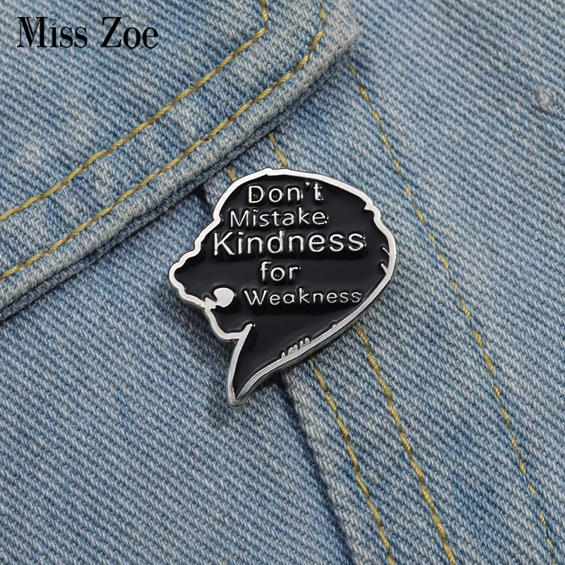 Lion Head Enamel Pins Custom Don't Mistake Kindness for Weakness Brooches Lapel Badges Animal Jewelry Gift for Friends