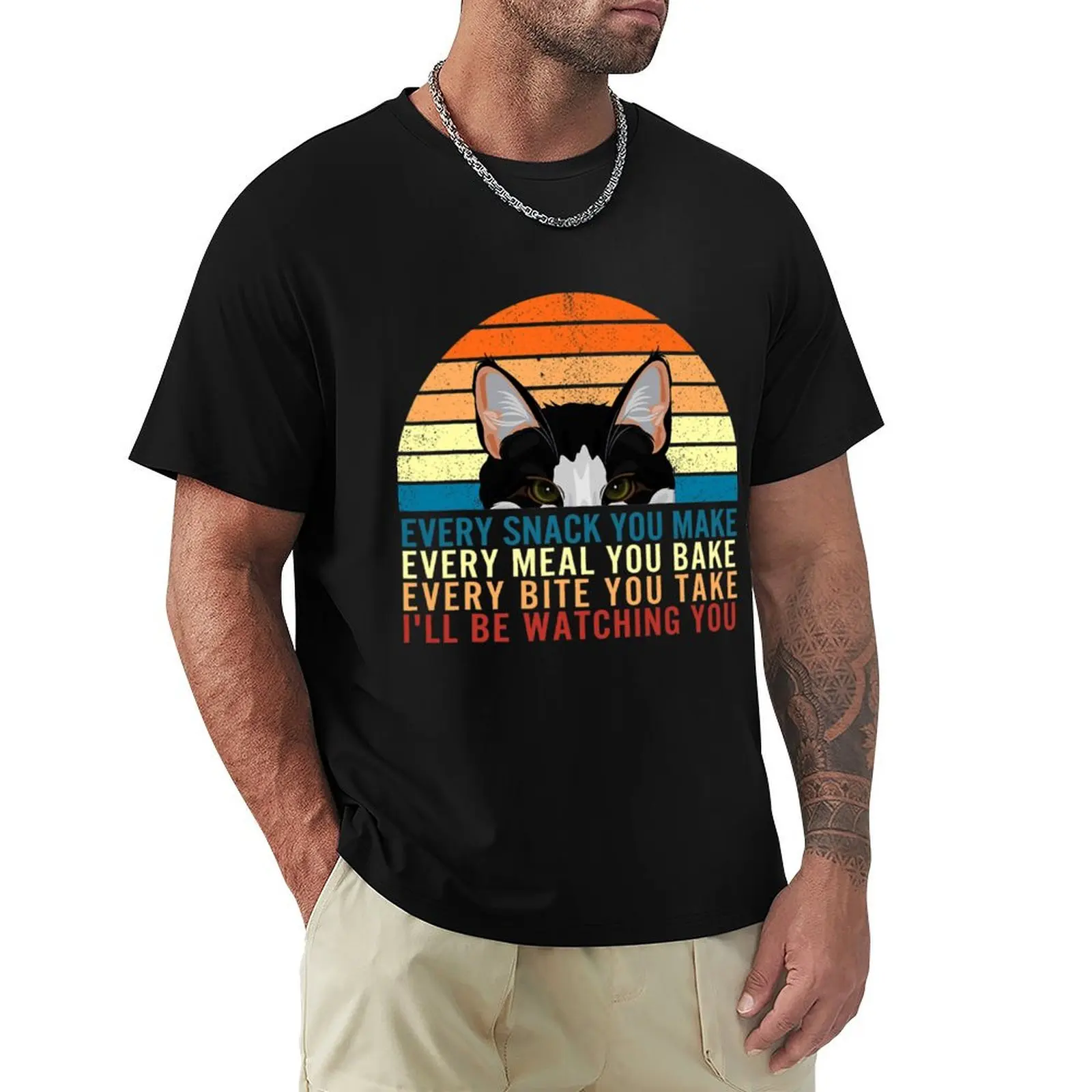 Every Snack You Make Every Meal You Bake I'll Be Watching T-Shirt Basic Short Sleeve T-Shirt for Men