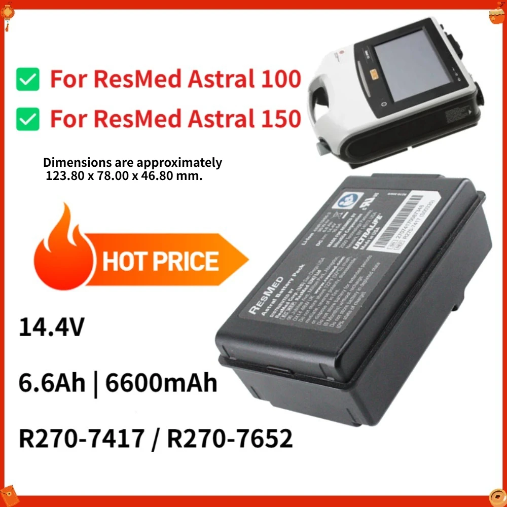 Genuine ResMed R270-7417 R270-7652 Battery 14.4V 6.6Ah 6600mAh Li-ion Replacement for Astral 100/150 Ventilator & R270-366/1