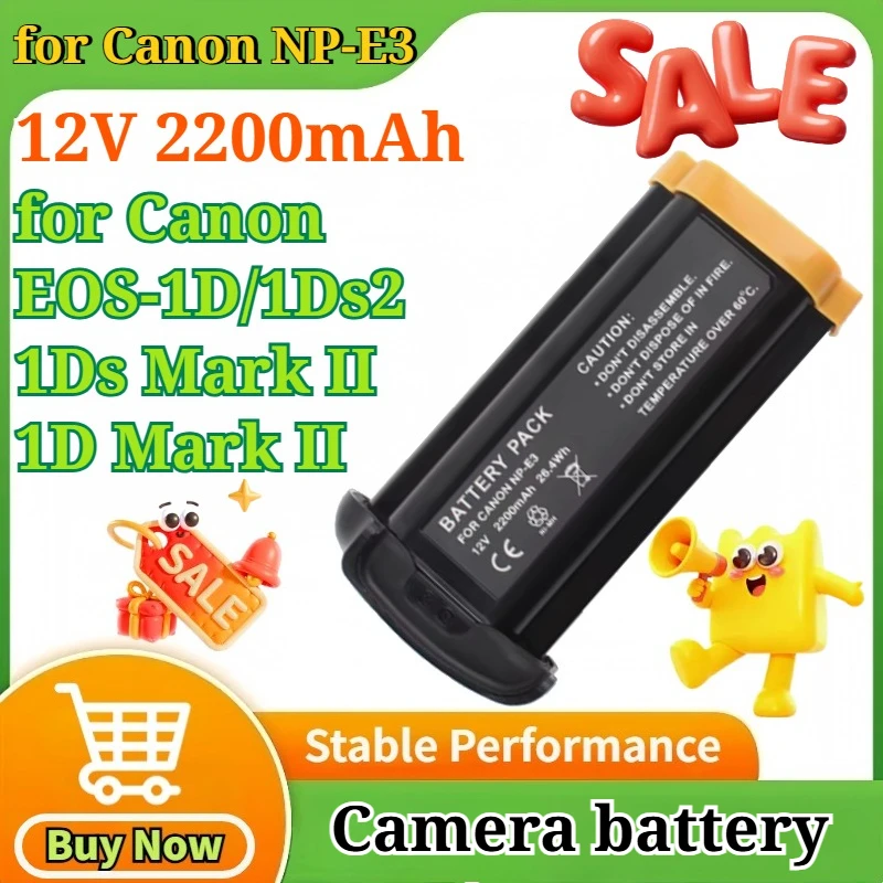 

12V 2200mAh for Canon NP-E3 EOS-1D/1Ds2/1Ds Mark II/1D Mark II Rechargeable Li-ion Camera Battery Professional Batteries Quality