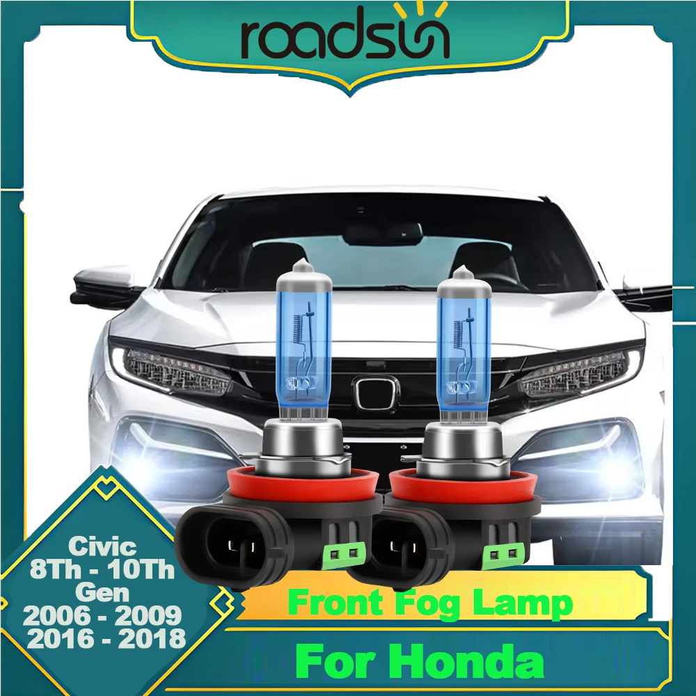 2X H11 Halogen Front Fog Lamp 100W Light Bulbs Accessories For Honda Civic 8Th 9Th 10Th Gen 2006 2007 2008 2009 2016 2017 2018