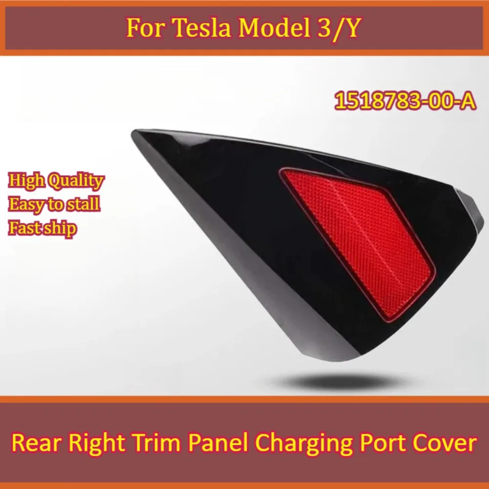 Rear Right Reflector Light Quarter Panel For Tesla Model 3/Y 1518783-00-A Rear Right Trim Panel Charging Port Cover Side