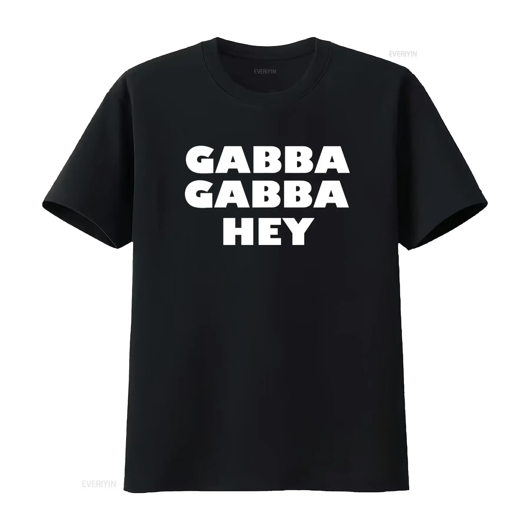 Vintage Gabba Hey Punk Rock T Shirt 70s New York Scene Classic Design We Accept You One Of Us Freaks Gooble Gobble Pinhead Soft