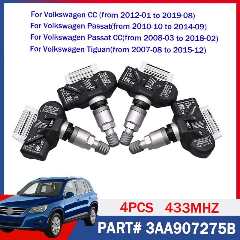 4PCS/Lot TPMS 3AA907275B For 2011-2019 Volkswagen Tiguan 2008-2018 VW Passat CC Tire Pressure Monitor Sensor 433MHZ 3AA907275D