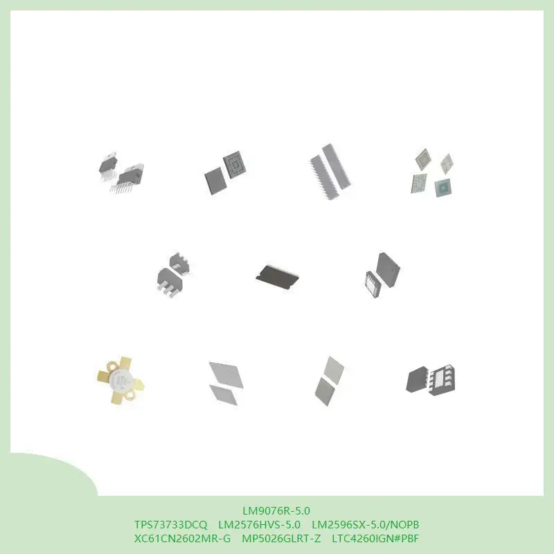 

LM9076R-5.0 TPS73733DCQ LM2576HVS-5.0 LM2596SX-5.0/NOPB XC61CN2602MR-G MP5026GLRT-Z LTC4260IGN # ПБФ