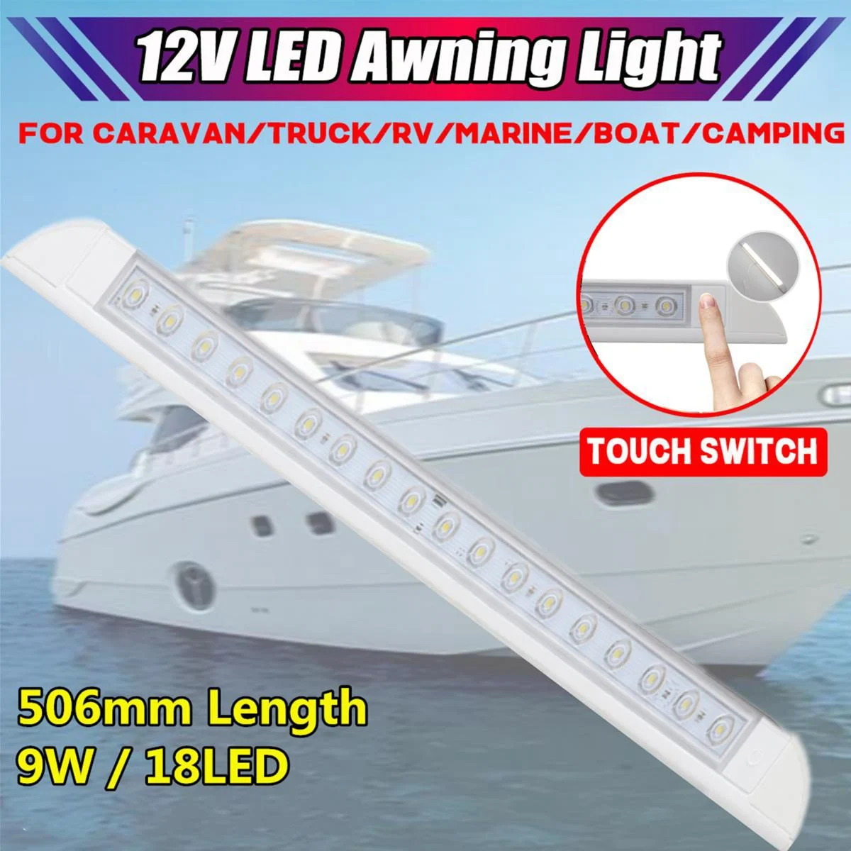 18 LED Awning Light Bar 9W 12V Waterproof 506mm Porch Strip Lamp for Camping Caravan Truck RV