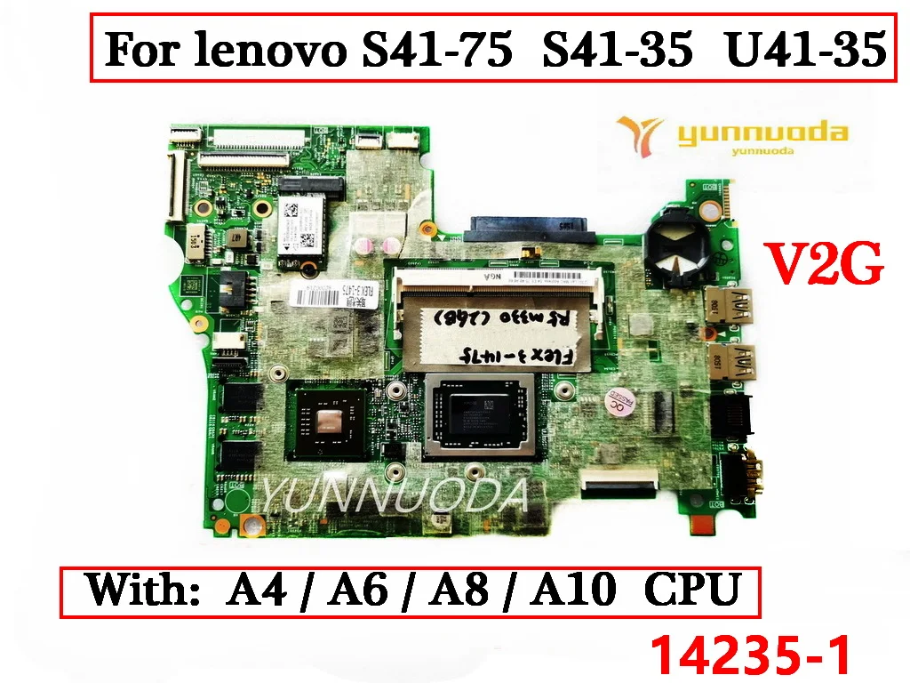 

14235-1 For lenovo S41-75 S41-35 U41-35 LT415-AMD laptop motherboard With A4 A6 A8 CPU R5 M330 2G GPU 100% Tested