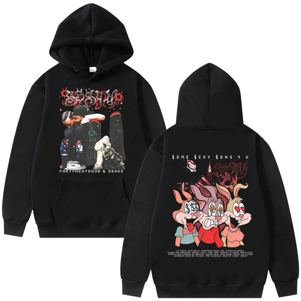 

Rapper PARTYNEXTDOOR & Drake Some Sexy Songs 4 U SSS4U Graphic Hoodie Men Women Hip Hop Fashion Oversized Sweatshirt Pullover