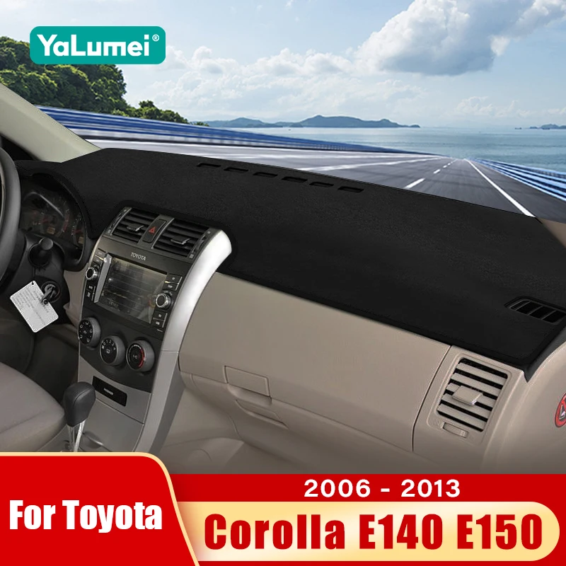 

For Toyota Corolla E140 E150 2006 2007 2008 2009 2010 2013 Car Dashboard Mat Sun Shade Non-slip Pad Cover Accessories