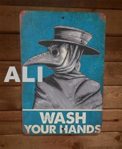 Wash Your Hands Plague Doctor 8x12 Metal Wall Sign Poster sign