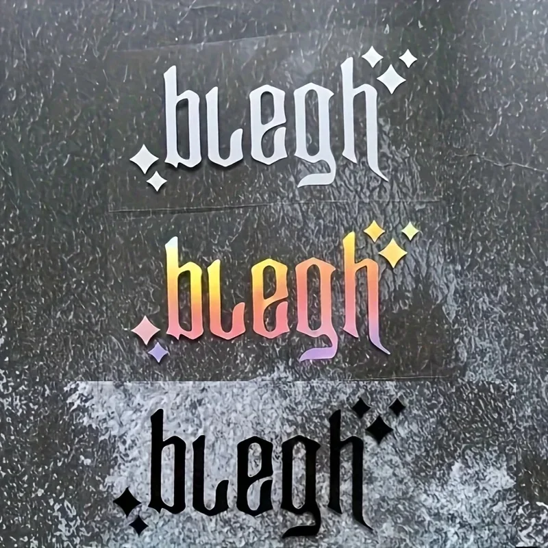 1 Stück Vinyl-Aufkleber mit der Aufschrift „Blegh“, wasserfester Aufkleber für Auto, Stoßstange, Heckscheibe, Türen, LKW, Buggy, Laptop, Dekoration