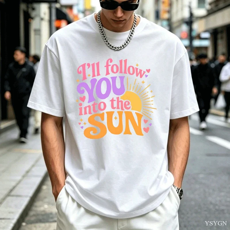 I'll Follow You Into The Sun Tee Women Men Soft Short Sleeve KPop Fan Gift Casual Round Neck Printed T-shirt Streetwear Woman