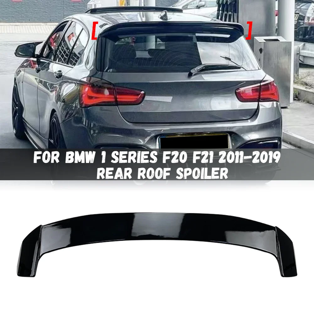 Rear Roof Spoiler Lip Wings Spoiler For BMW F20 F21 1-Series 116i 118i 120i M135i M140i 2011-2019 Car Rear Roof Spoiler