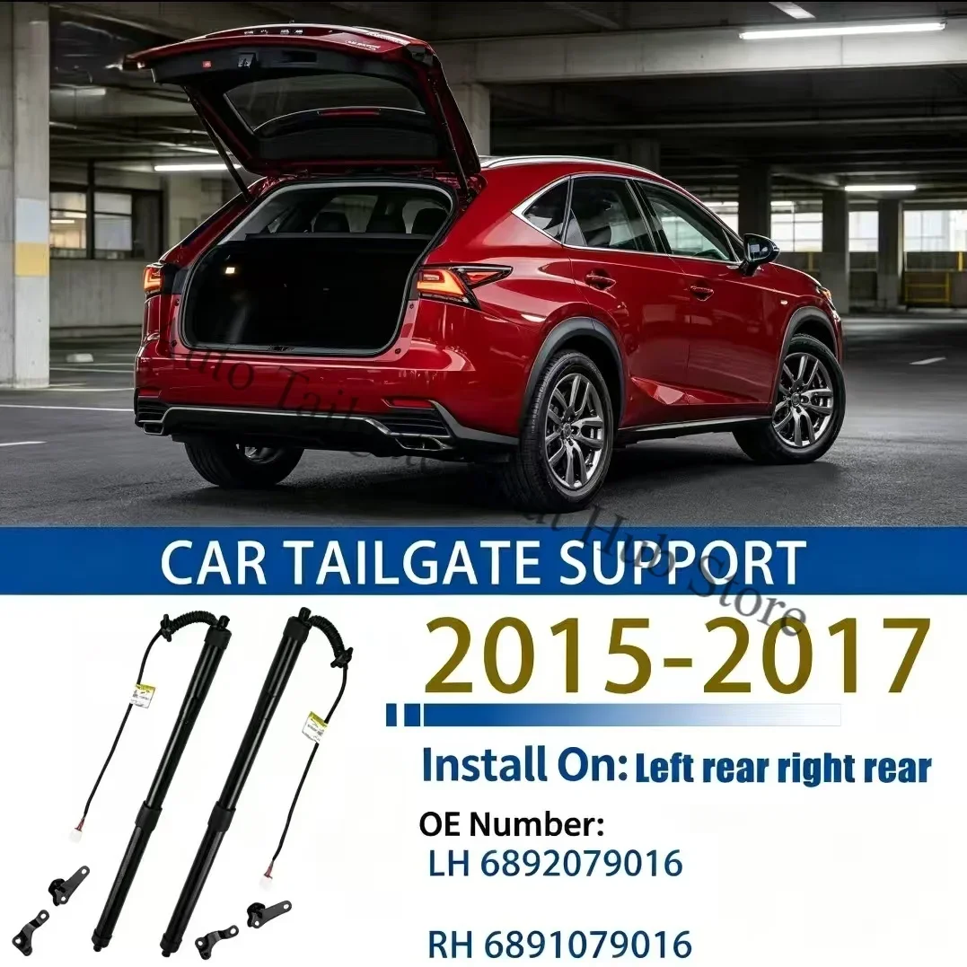 Motorized Trunk Gas Spring For 2015-2017 AZ10  Lexus NX200 NX200T NX300 NX300H Tailgate Power Lift Support 6892079016 6891079016