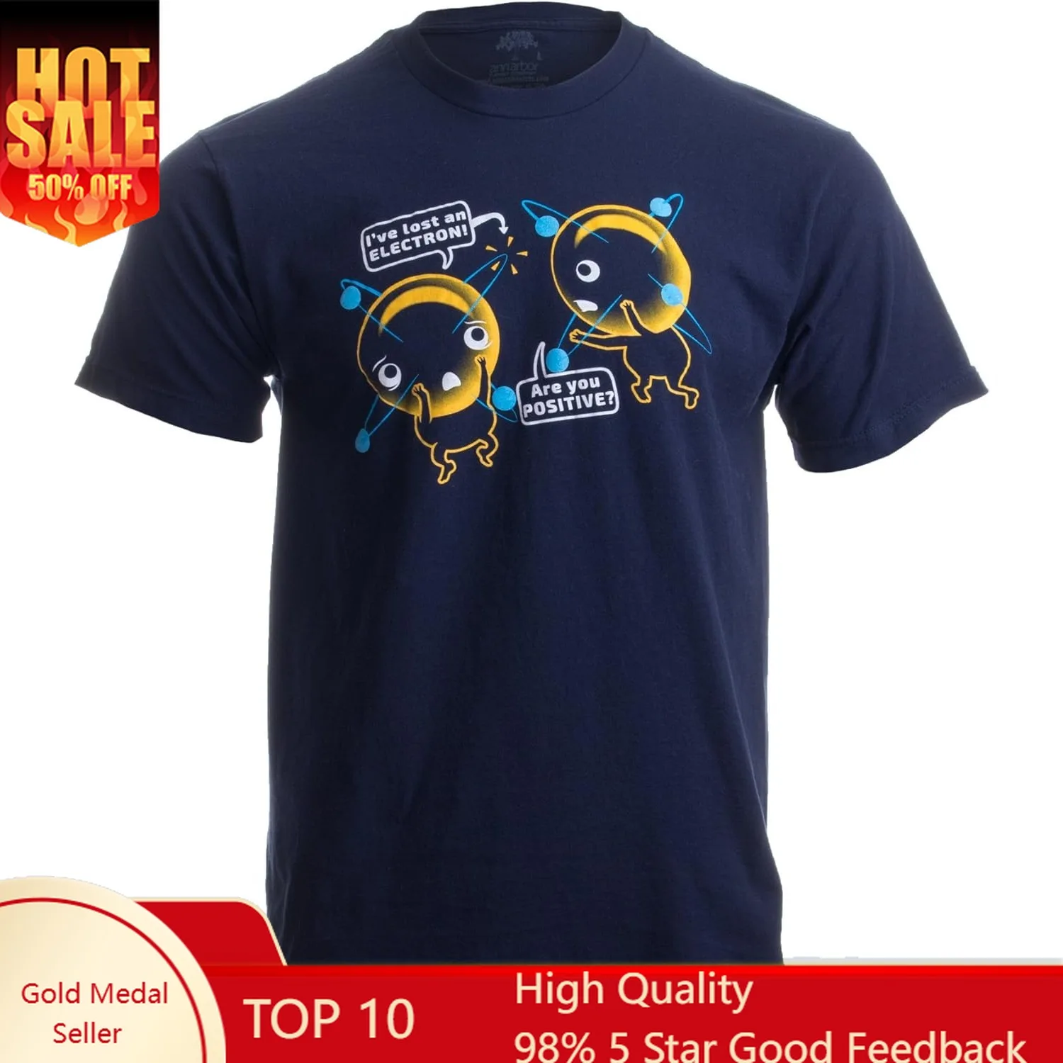 

I'm Positive I've Lost an Electron | Funny Chemistry Science Pun Unisex T-Shirt