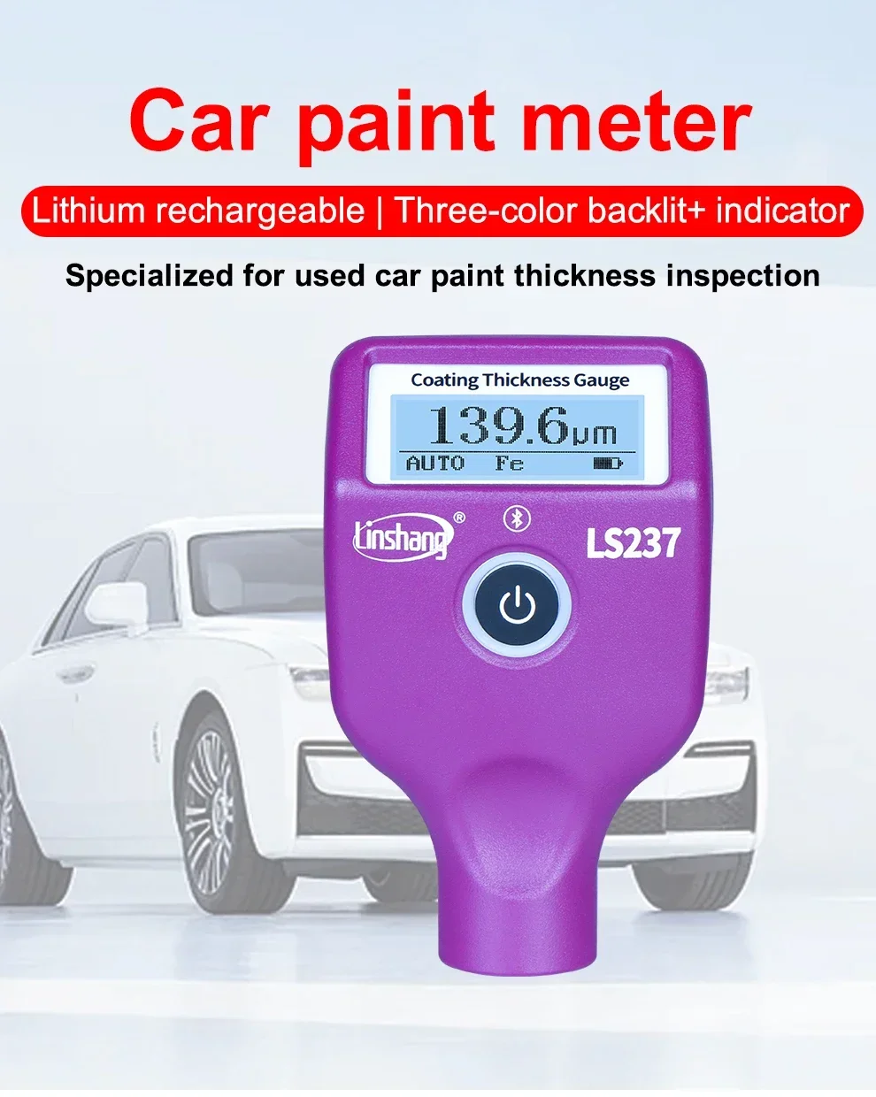 Rechargable LS237 Car Paint Thickness Gauge Checking Auto Coating Identify Ferrous Putty With Three Color and Rotatable Screen