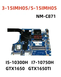 Per Lenovo 3-15IMH05/5-15IMH05 radiatore della scheda madre del computer portatile NM-C871 I5-10300H I7-10750H GTX1650/GTX1650TI 100% testato perfettamente