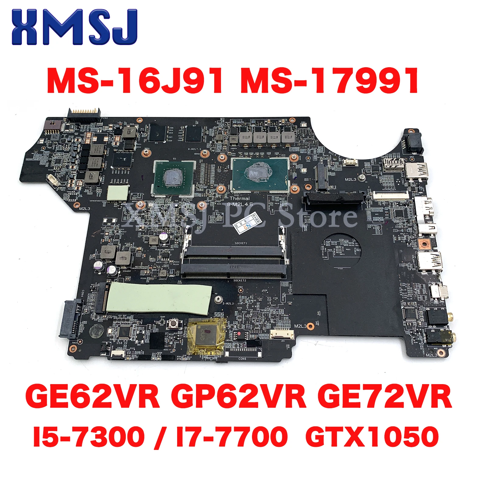 

FOR MSI GE62VR GP62VR GE72VR LAPTOP MOTHERBOARD MS-16J91 MS-17991 I5-7300 I7-7700 GTX1050 100% Testing