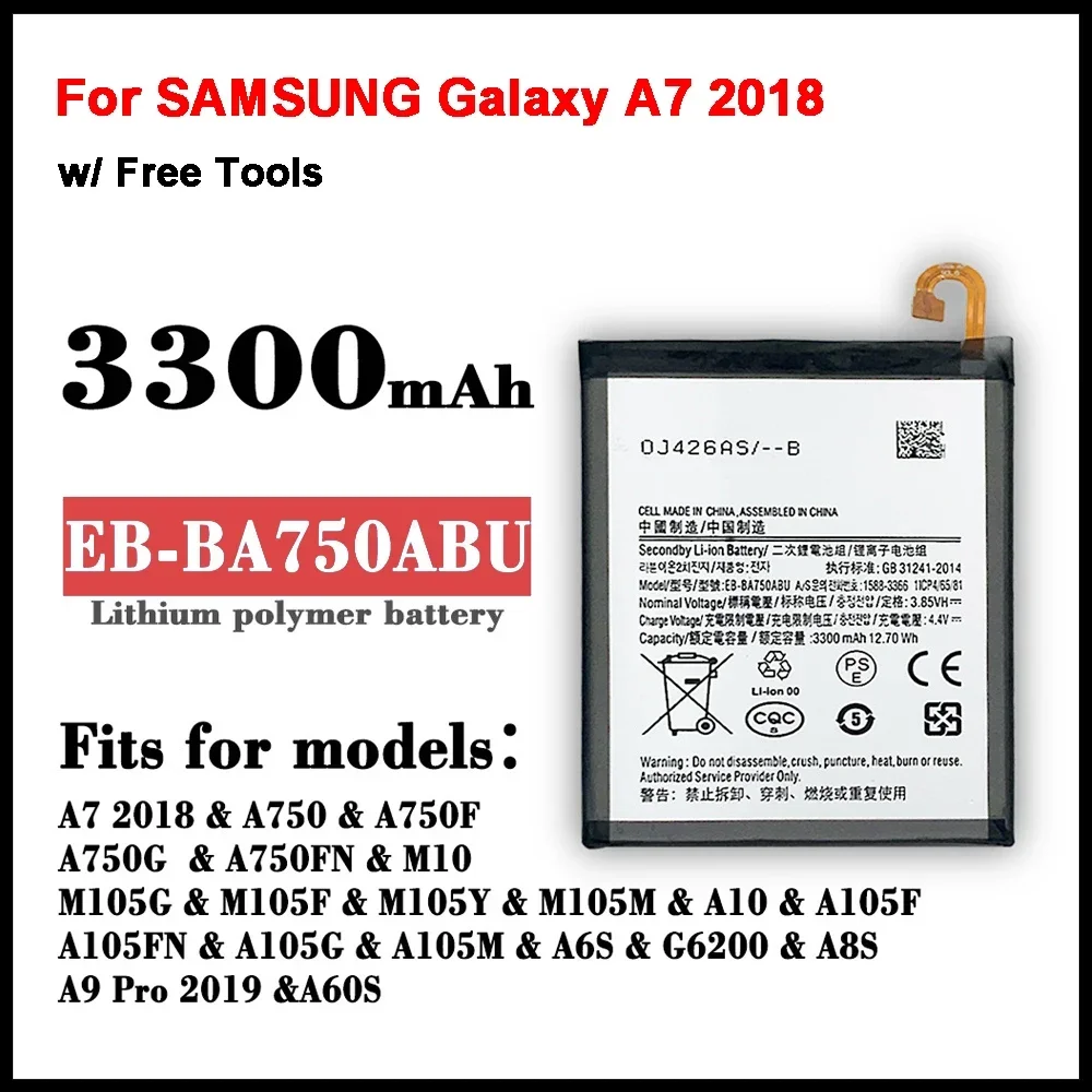 

EB-BA750ABU 3300mAh Battery For SAMSUNG Galaxy A7 2018 version A730x A750 SM-A730x A10 SM-A750F +Tools