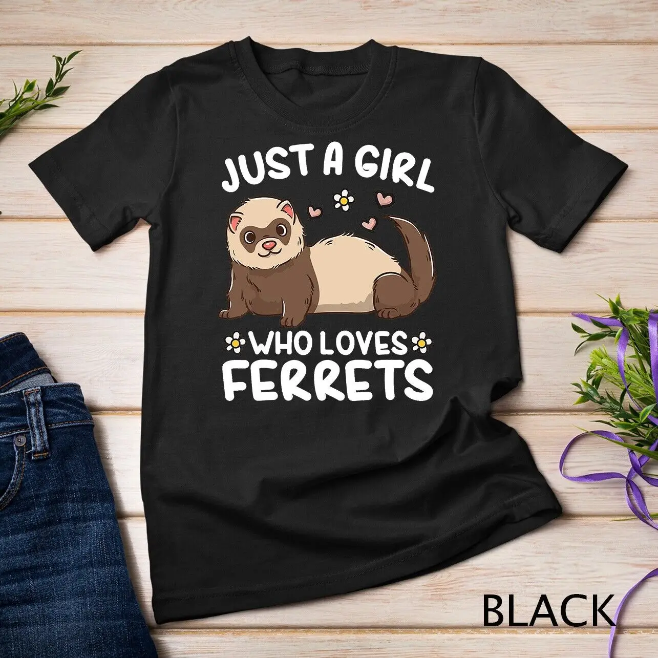 Ferret Just a Girl Who Loves Ferrets T-Shirt Unisex T-shirt