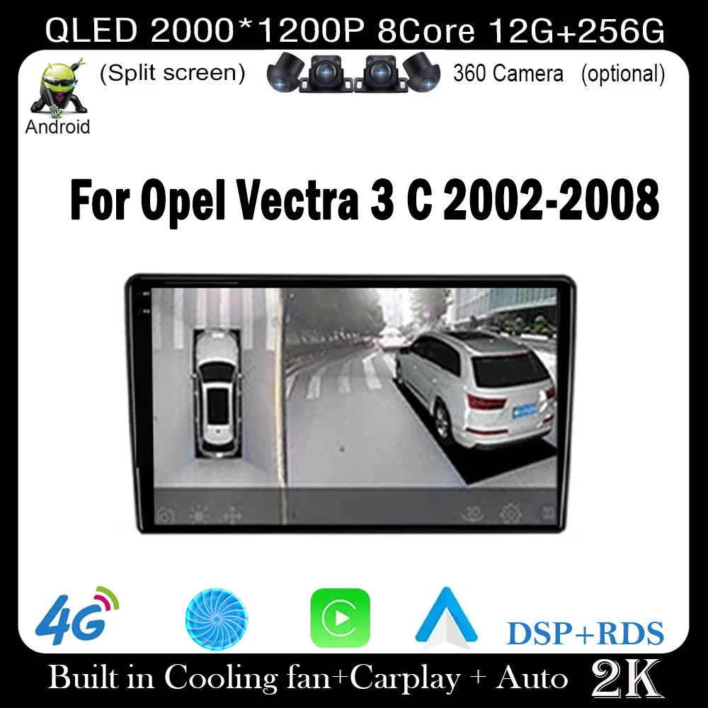

9-дюймовый Android 14 для Opel Vectra 3 C 2002-2008 автомобильный стерео радио мультимедийный видеоплеер навигация GPS 4G WIFI BT QLED