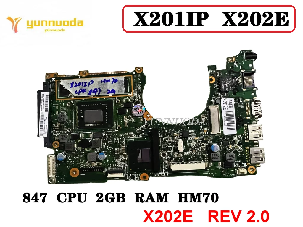 

Original For ASUS X201IP X202E Laptop Motherboard 847 CPU 2GB RAM HM70 X202E REV 2.0 Tested Good Free Shipping