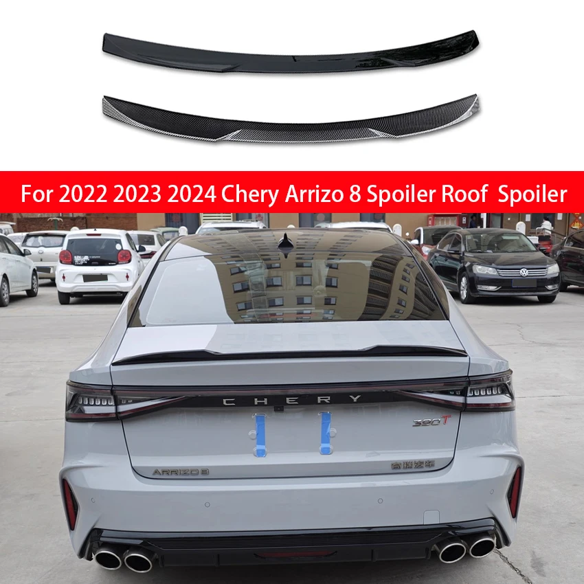 

For 2022 2023 2024 Chery Arrizo 8 Black Carbon Look Rear Roof Trunk Spoiler Wings Tuning Body Kit Accessories ABS Plastic