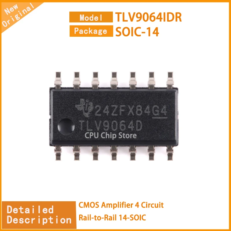 50Pcs/Lot   New Original  TLV9064IDR  TLV9064  CMOS Amplifier 4 Circuit Rail-to-Rail 14-SOIC