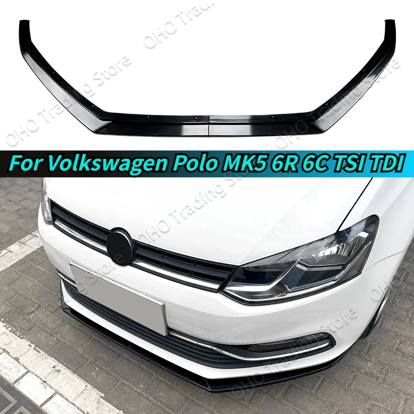 

Car Front Bumper Lip Spoiler Splitter Diffuser Custom Body Kits For Volkswagen Polo MK5 Polo 6R 6C TSI TDI MPI 2009-2017 Trim