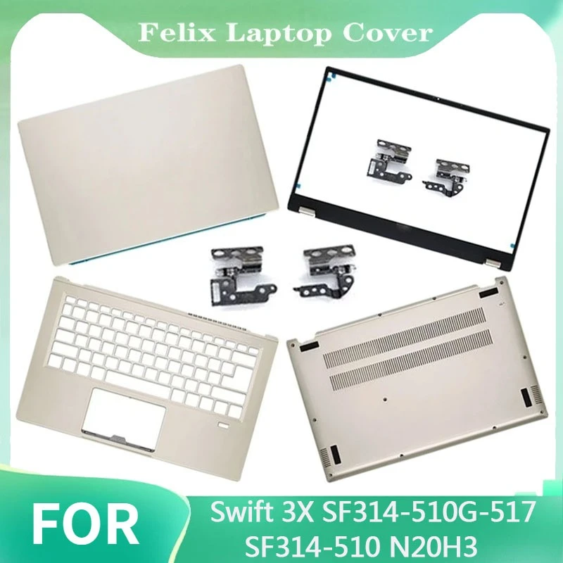 

New LCD Back Cover Front Bezel Palrmest Bottom Case Hinges Laptop Housing Cover For Swift 3X SF314-510G-517 SF314-510 N20H3