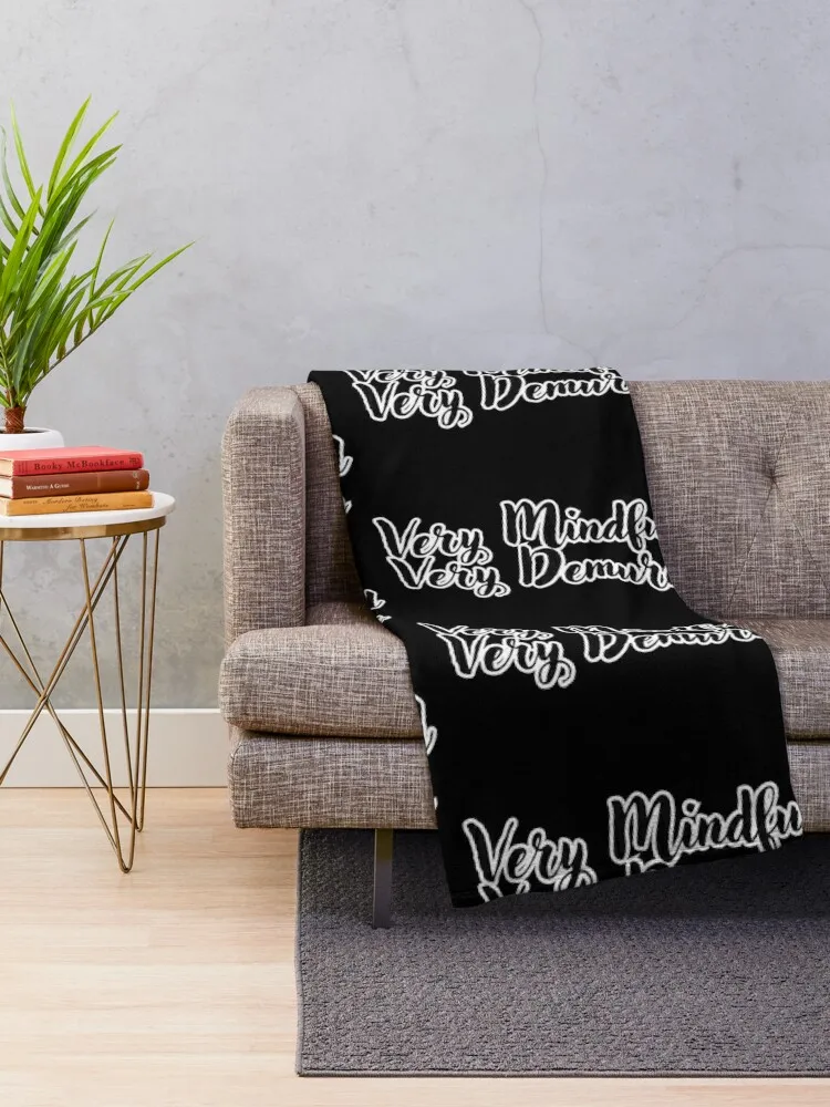 Very Mindful Very Demure Sticker Throw Blanket Personalized Gift Stuffeds Single Luxury Designer Blankets