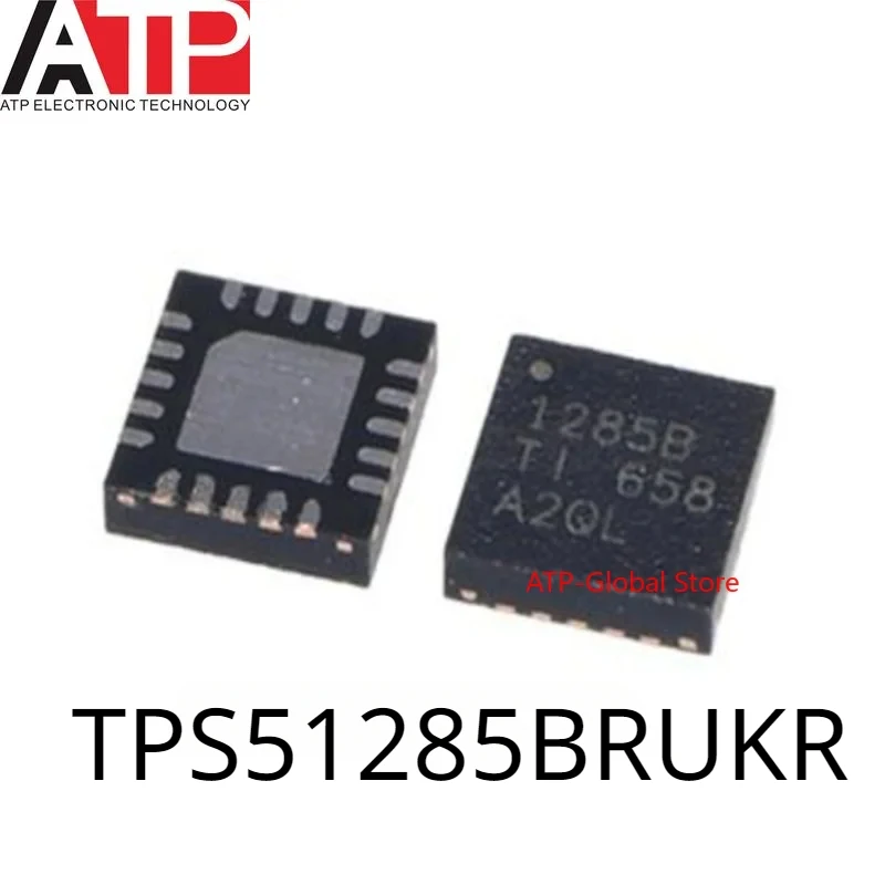 10-100PCS New Original TPS51285BRUKR 1285B WQFN-20 TPS51285B Chip IC In Stock