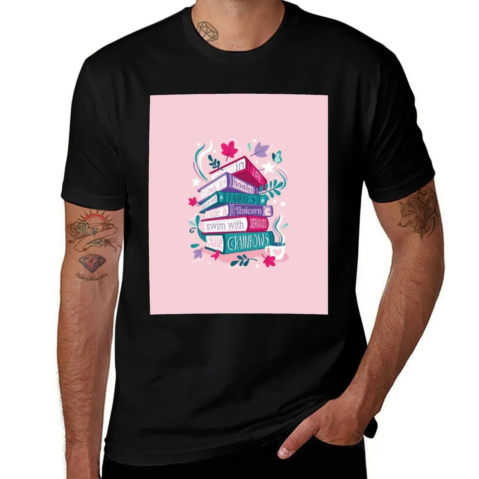 In life as in books dance with fairies, ride a unicorn, swim with mermaids, chase rainbows motivational quote // pastel  T-Shirt