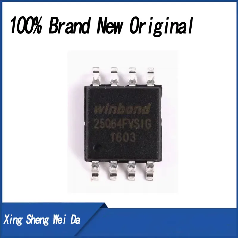 

100% New W 25Q64FVSIG 25Q64FWSIG 25Q64BVSIG 25Q64JVSIQ 25Q64FVSIQ 25Q64FWSIQ 25Q128FVSQ 25Q128JVSQ 25Q128FVSG 25Q128FWSQ sop-8