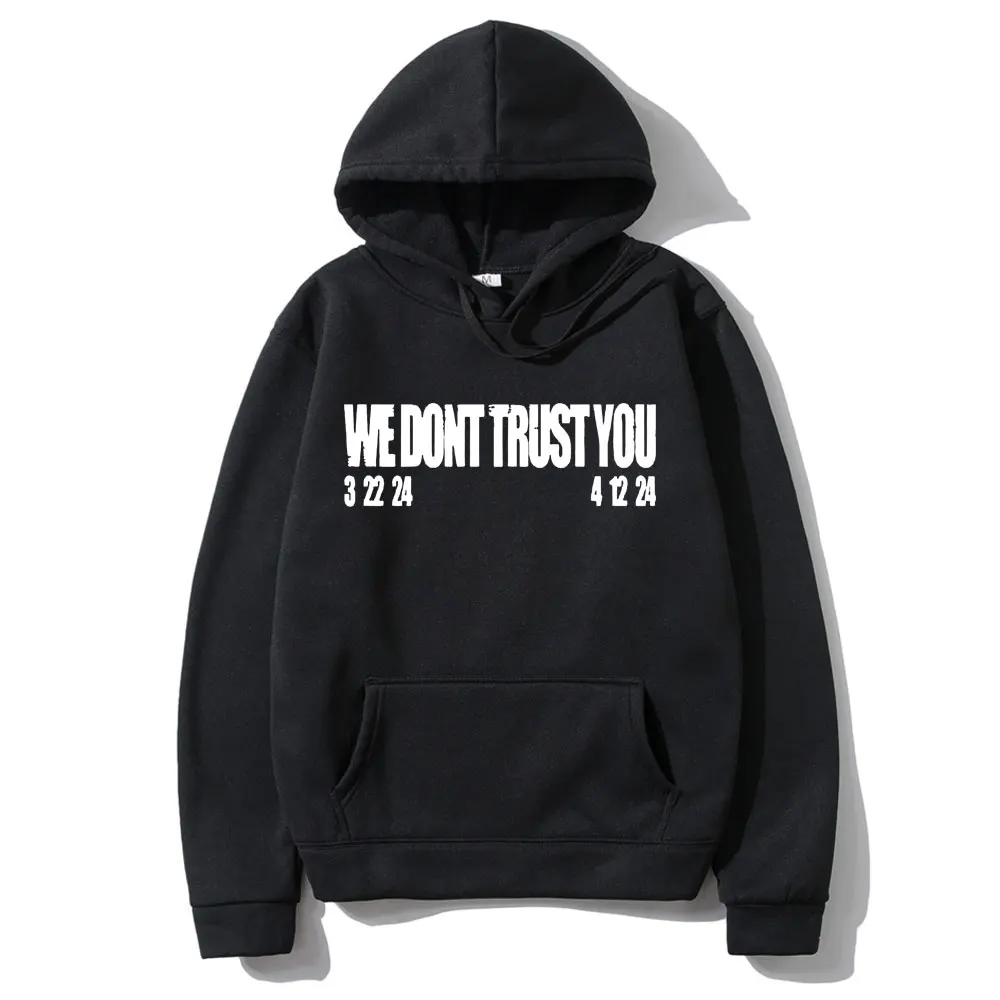 

Rap Metro Boomin & Future We Don't Trust You Graphic Sweatshirt Men Hip Hop Vintage Streetwear Men's Casual Long Sleeve Hoodies