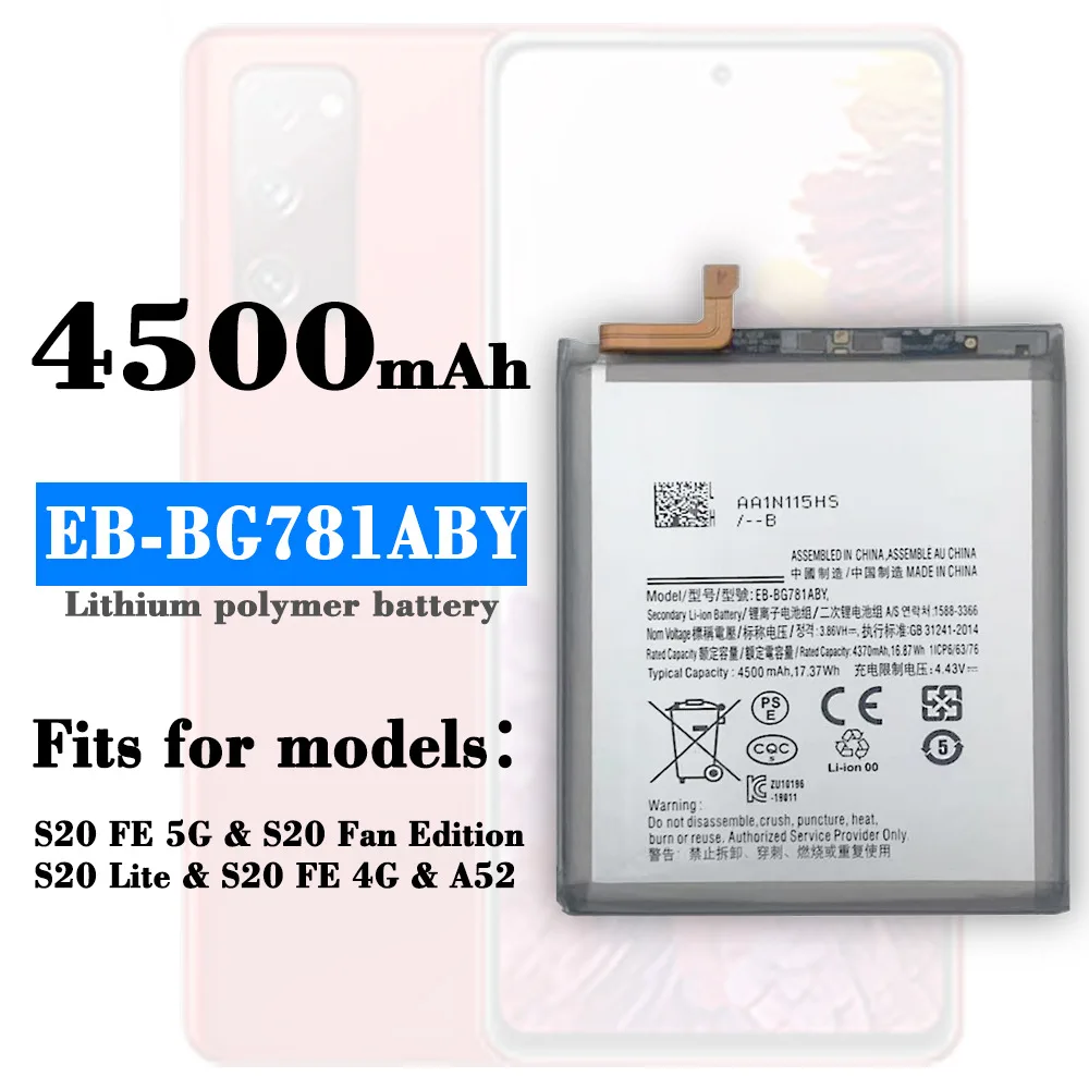 NEW A52 EB-BG781ABY Battery For Samsung GALAXY S20 FE 5G A52 G780F Battery